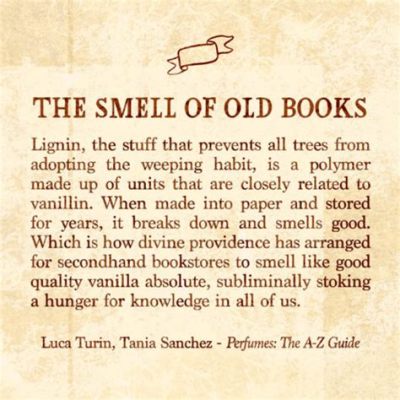 What is the smell of old books called, and why does it feel like a time machine?